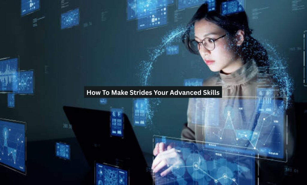Strides Classroom How To Make Strides Your Advanced Skills - Student Syllabus