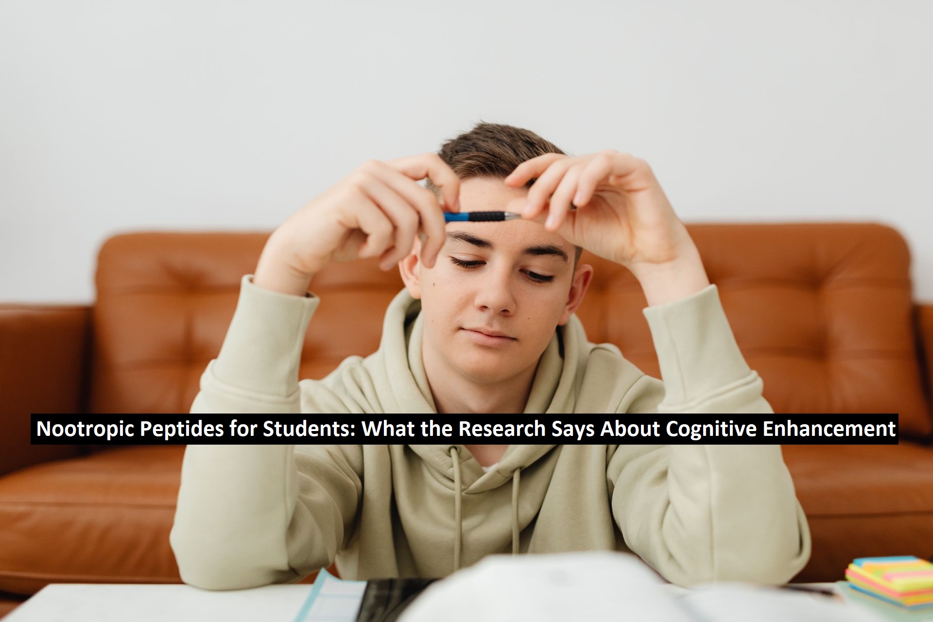 Nootropic Peptides for Students: What the Research Says About Cognitive Enhancement